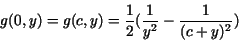 \begin{displaymath}g(0,y) = g(c,y) = \frac{1}{2}({\frac{1}{y^2}-\frac{1}{(c+y)^2}}) \end{displaymath}